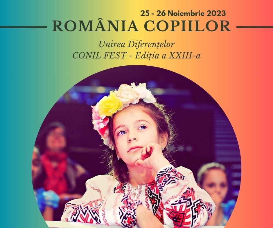 CONIL Fest 2023 – FESTIVALUL INTEGRĂRII EDIȚIA A – XXIII-A