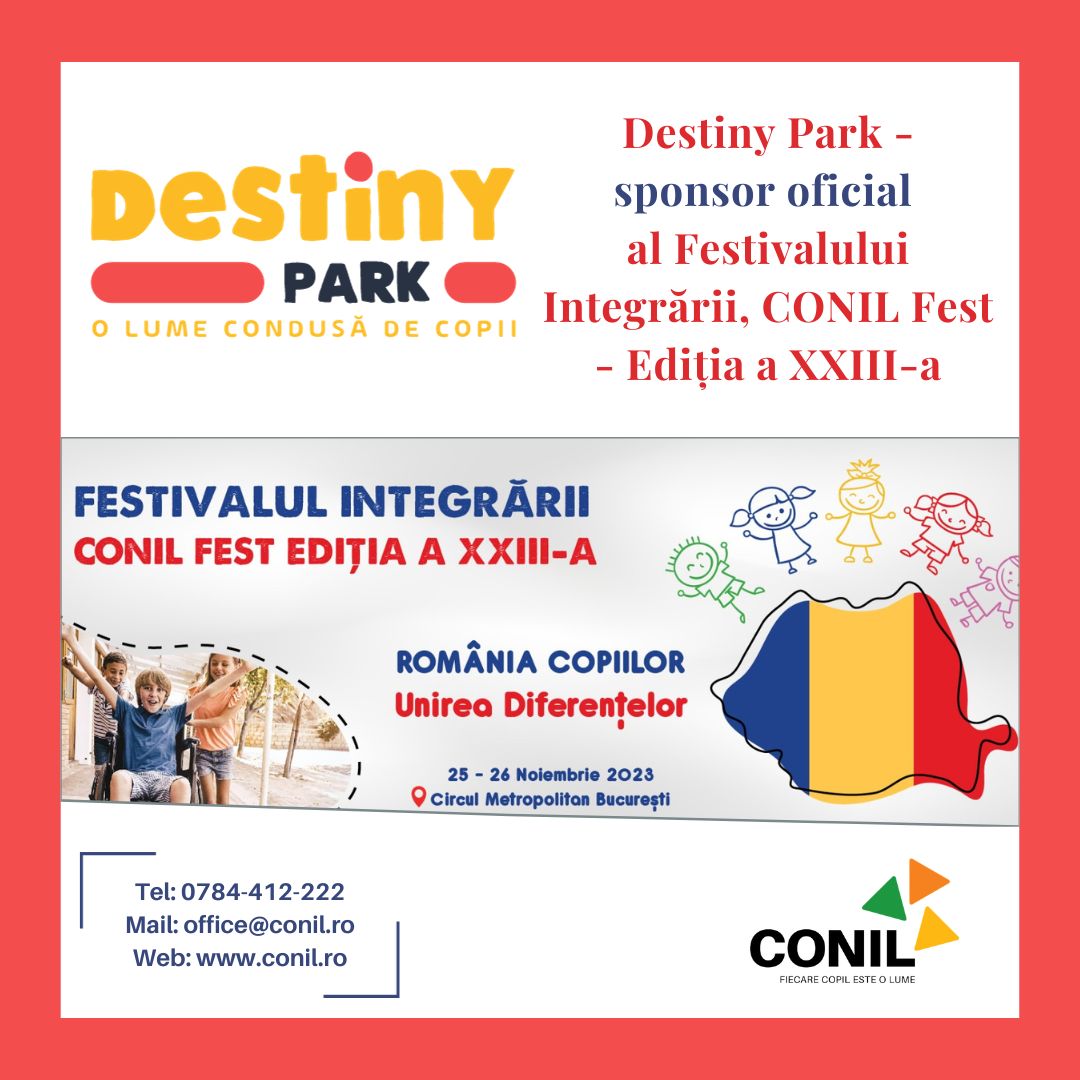 Destiny Park și Asociația CONIL – Revista Antreprenorului