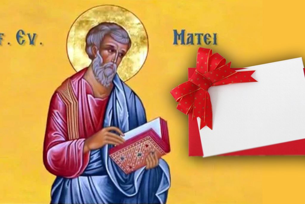 "Surpriză! Ziua Sfântului Matei și mesaje deosebite pentru cei cu acest nume"